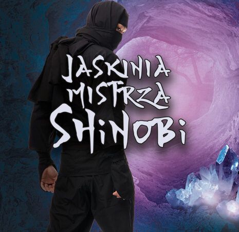 Nowy Escape Room – “Jaskinia Mistrza Shinobi”